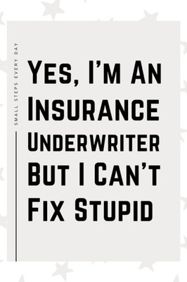 Insurance Underwriter Gifts: Blank Lined Journal Notebook, an Appreciation Thank