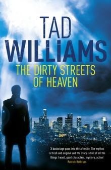 The Dirty Streets of Heaven von Williams, Tad | Buch | Zustand sehr gut