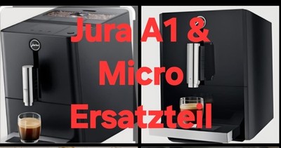 JURA A1 & Micro gebraucht Ersatzteil