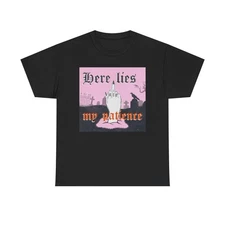 Here Lies My Patience Graphic T-Shirt Women's Heavy Comfy Cotton Tee