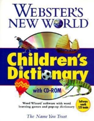 Webster's New World Children's Dictionary (with CD-ROM) by Michael E. Agnes