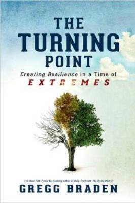 The Turning Point: Creating Resilience in a Time of Extremes - Hardcover - GOOD