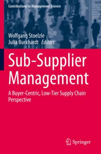 Thumbnail - Sub-supplier Management A Buyer-centric, Low-tier Supply Chain