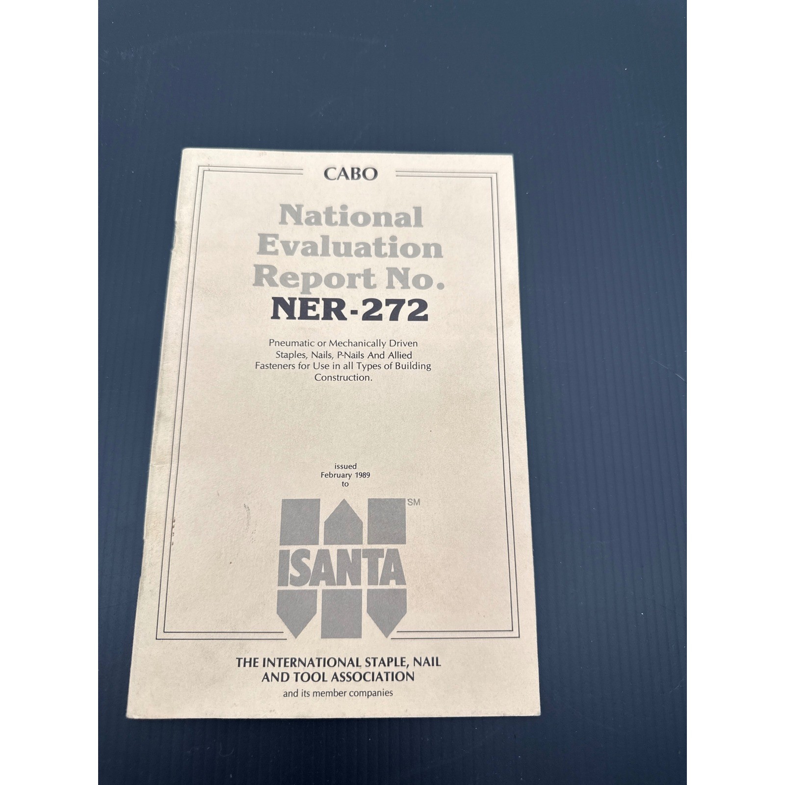 1989 CABO National Evaluation Report NER-272 Fastener Construction Manual ISANTA