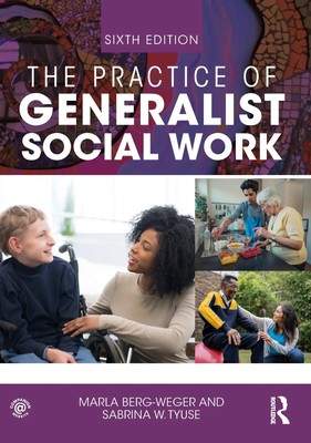 The Practice of Generalist Social Work | Sabrina W Tyuse (u. a.) | Englisch