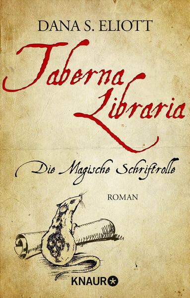 Thumbnail - Taberna Libraria - Die Magische Schriftrolle | Dana S. Eliott | 2013 |