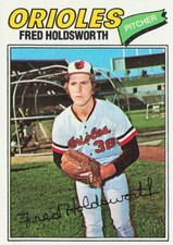 Fred Holdsworth 1977 TOPPS Baseball Card #466