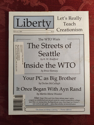 LIBERTY Free Market Magazine  February 2000 WTO Seattle Protesters Bruce Ramsey