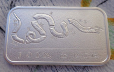 1 oz. JOIN OR DIE Unify the Colonies Ben Franklin bar .999 fine silver 98.31 per troy oz