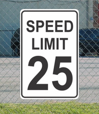 Speed Limit 25 Metal Sign for Street Road Highway Parking Lot 12"x18" mph