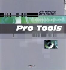 Pro Tools von MacQueen, Colin, Albanese, Steve | Buch | Zustand sehr gut