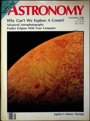 Astronomy Magazine Vol 14 No 11 November 1986 Vtg Comet Europa Neptune