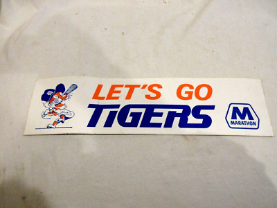 Vintage  Lets Go Tigers Bumper Sticker Marathon Gas Give Away