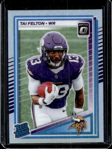 2025 Panini Donruss Optic Tai Felton Rated Rookie Holo Prizm #239 Vikings