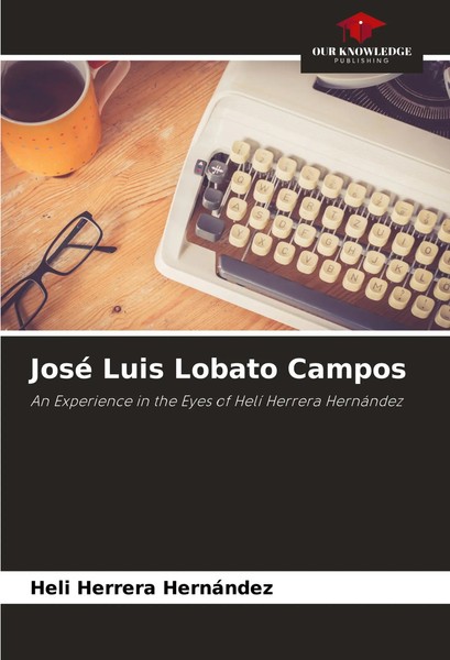 Heli Herrera HernáNdez | José Luis Lobato Campos | Taschenbuch | Englisch (2024)-image