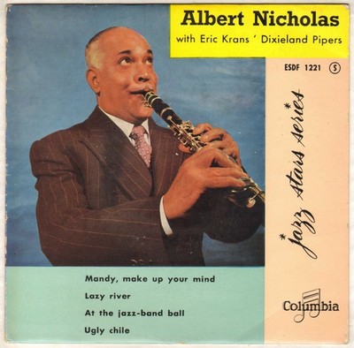 ALBERT NICHOLAS ''MANDY, MAKE UP YOUR MIND'' JAZZ EP 1957 COLUMBIA 1221