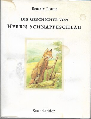 Die Geschichte von Herrn Schnappeschlau | Beatrix Potter