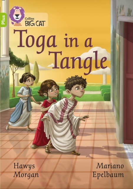 Toga in a Tangle Band 11+/Lime Plus by Hawys Morgan (Paperback Book)