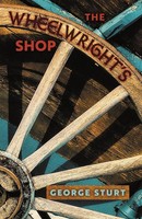 The Wheelwright's Shop George Sturt Taschenbuch Kartoniert / Broschiert Englisch