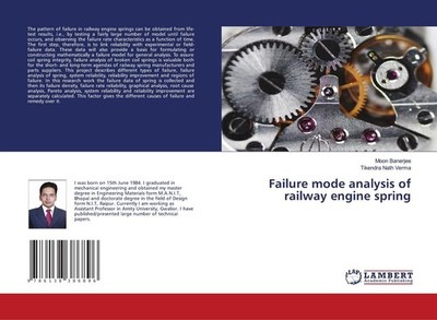 Failure mode analysis of railway engine spring Moon Banerjee