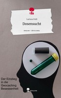 Larissa Feiß | Dosensucht. Life Is A Story - Story.One | Buch | Deutsch (2024)