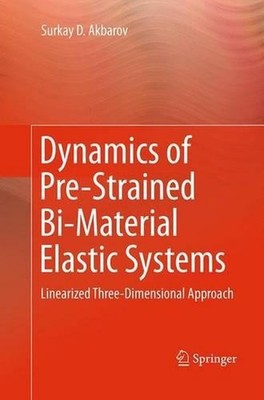 Dynamics of Pre-Strained Bi-Material Elastic Systems: Linearized Three-Dimension