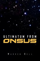 Warren Bell | Ultimatum From Onsus | Taschenbuch | Englisch (2010) | Xlibris