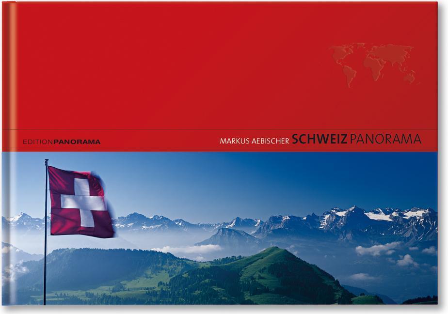 Thumbnail - Schweiz Panorama - Markus Aebischer - 9783898234115