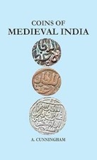 Coins of Medieval India A. Cunningham Hardcover brand new