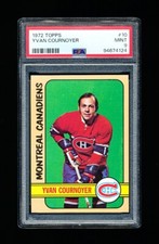 1972 TOPPS HOCKEY 10 YVAN COURNOYER PSA 9 MINT