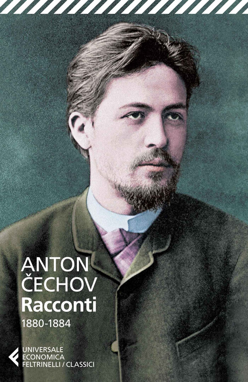 Racconti (1880-1884) - Anton Cechov - 2014