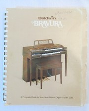 BALDWIN ORGAN A Complete Guide for Model 123D BRAVURE Manual