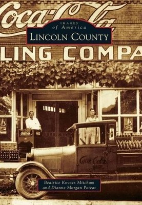 Beatrice Kovacs Mitchum Dianne Morgan P Lincoln County (Taschenbuch) (US IMPORT)
