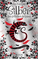 Silber - Das dritte Buch der Träume Kerstin Gier