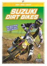 Suzuki Dirt Bikes, R. L. Van,  Hardback
