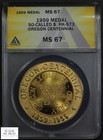 1959 HK573 Oreide Beaver Oregon Statehood Centennial So Called Dollar ANACS MS67