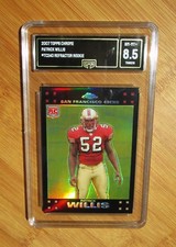 2007 Topps Chrome Refractor PATRICK WILLIS Rookie GMA 8.5
