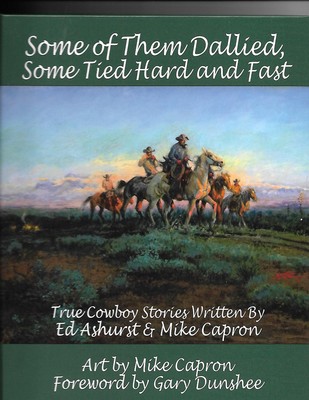 Some of Them Dallied, Some Tied Hard and Fast