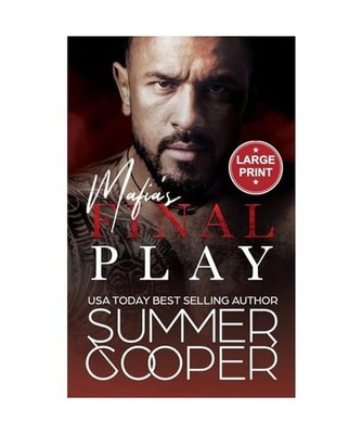 Mafia's Final Play: A Contemporary Mafia Romance [Large Print Hardback] 