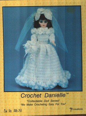 DANIELLE 15'' FASHION DOLL DRESS TD CREATIONS CROCHET PATTERN LEAFLET