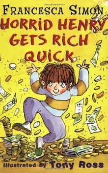 Horrid Henry Gets Rich Quick von Francesca Simon | Buch | Zustand gut