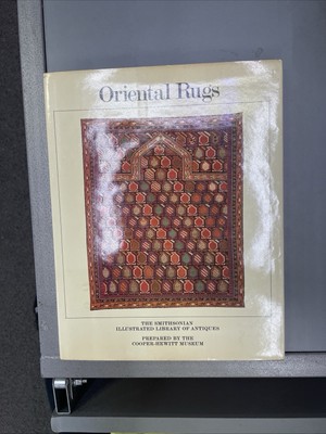 ORIENTAL RUGS Smithsonian Illustrated Library Of Antiques 1979 HC DJ