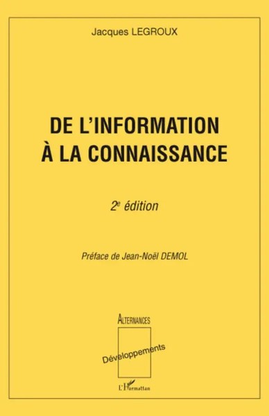 Jacques Legroux | De L'information à La Connaissance | Taschenbuch | FranzöSisch-image