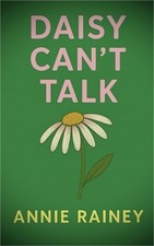 Daisy Can't Talk: Second edition (Paperback or Softback)