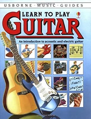 Learn to Play Guitar Paperback L., Pells, T., Phipps, C. Somervil