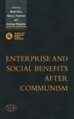 Enterprise and Social Benefits after Communism, , Good Book