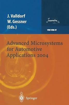 Advanced Microsystems for Automotive Applications 2004 by J?rgen Valldorf (Engli