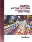 Industrial Automated Systems: Instrumentation and Motion Control (Book Only) by