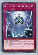 Icy Breeze Refrain Blazing Vortex 1st Edition #BLVO-EN072