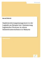 Implementierungsmanagement In Der Logistik Am Beispiel Der Optimierung...